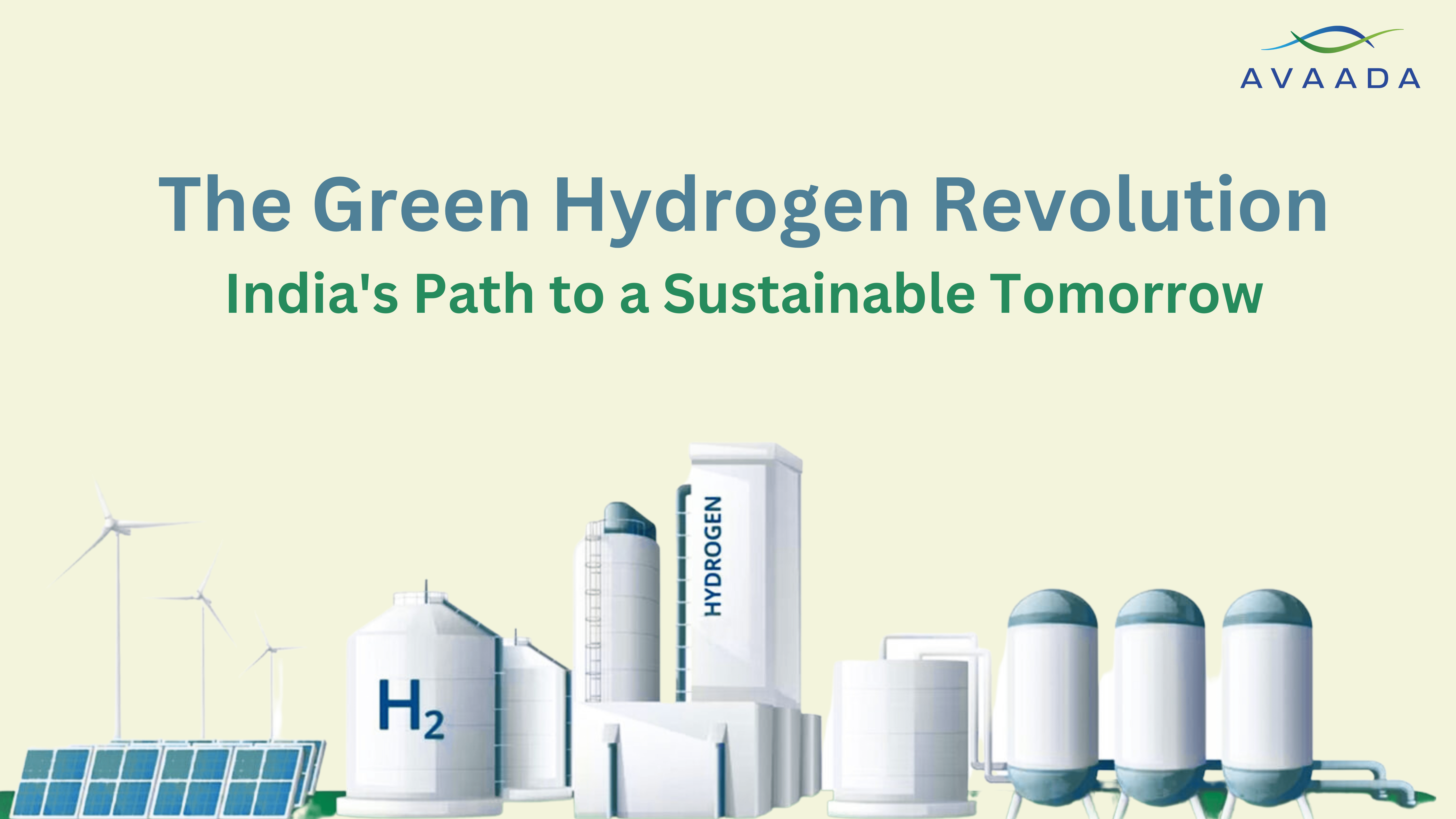 The Green Hydrogen Revolution: India's Path to a Sustainable Tomorrow